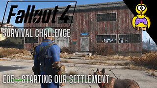 Fallout 4 Survival Challenge | Starting Our Settlement | Ep 5