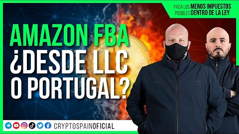 AMAZON FBA ¿EN LLC 🇺🇸 O PT 🇵🇹?