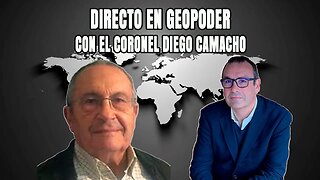 El caos mundial a análisis con el Coronel Camacho