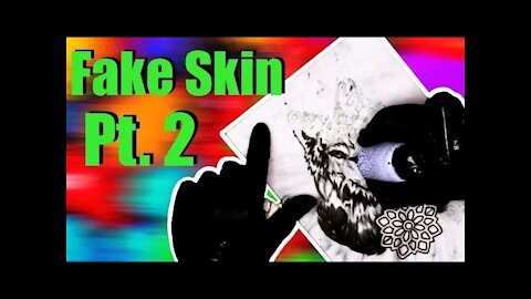 ✅How to TATTOO FAKE SKIN part 2.👀 Start to Finish!🤘