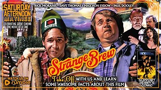 Saturday Afternoon Matinee | STRANGE BREW (1981)