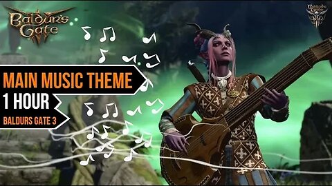 Baldur's Gate 3 Main Theme Music - 1 Hour