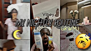 NIGHT ROUTINE IN GHANA |GRWM TO GO TO SLEEP. STAT!❤️🥴