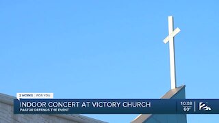 Pastor defend indoor concert at Victory Church