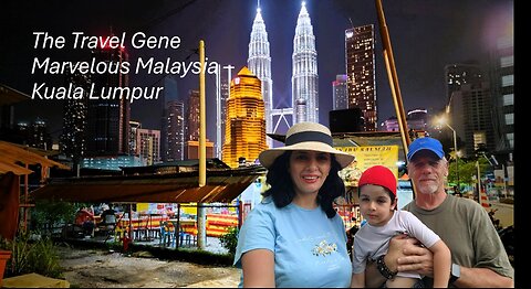 The Travel Gene - Malaysian Daze (...and nites)