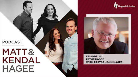 Fatherhood with Pastor John Hagee