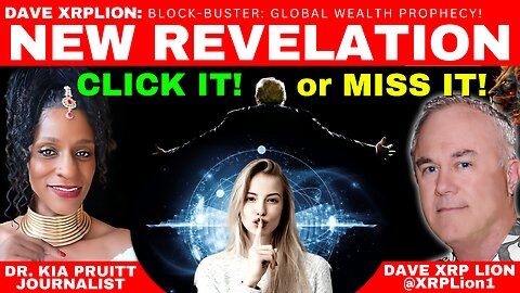 Dave XRPLion BLOCK-BUSTER WEALTH PROPHECY NEW REVELATION MUST WATCH TRUMP CHANNEL