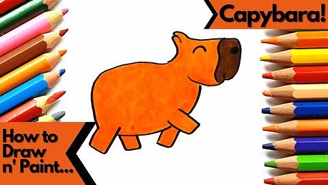 How to Draw and Paint a Cute Capybara