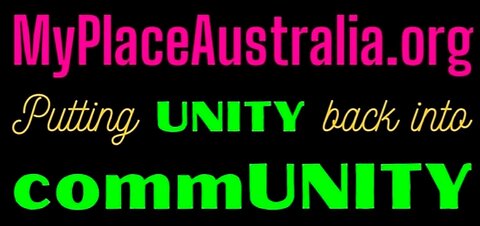 ⚡️⚡️⚡️Putting Unity Back Into Community - My Place Australia ⚡️⚡️⚡️