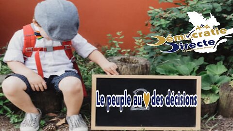 Éducation avec Démocratie Directe, On Vous Écoute!!!