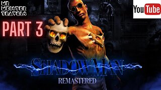 🔴 🇿🇦 Shadow Man Remastered 🇿🇦 | 🔴 | PART 3
