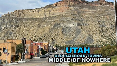 UTAH: Beautiful Old Railroad Towns In The Middle Of Nowhere
