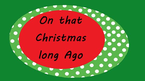 Music Mashup Christmas: On the Christmas long Ago (Mary)