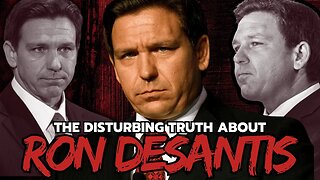 Is Ron DeSantis A Psychopath?!