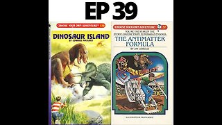 Dinosaur Island and The Antimatter Formula EP39