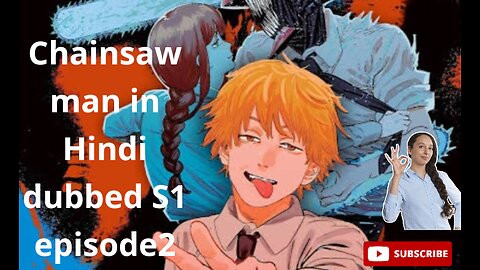 Chainsaw Man In Hindi Dubbed episode 2 : The Arrival in Tokyo