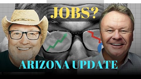 Jobs Data Released- Arizona Real Estate Market Update 2023