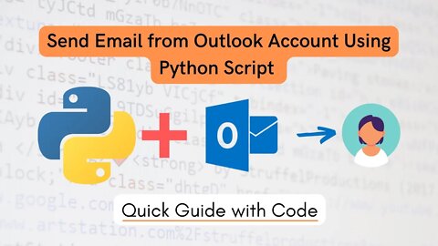 Send Email from Outlook Account Using Python Script | Python |