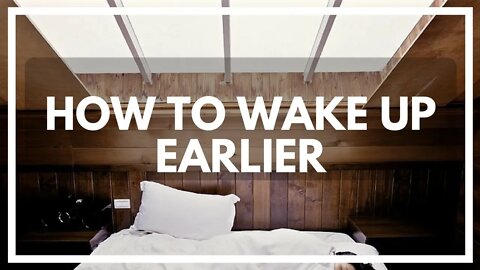 The SECRET To Waking Up Early Even When You Don't Want To