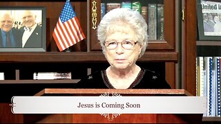 Rev. Debbie Morris - Jesus is Coming Soon