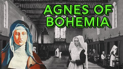 St Agnes of Bohemia: A Model for Godly Character