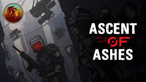 Ascent of Ashes | Times Have Been Hard | Alpha Demo