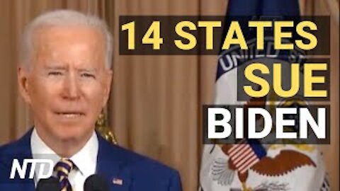 14 States Sue Biden Admin; Biden Tasks Harris w/ Migration; Insider’s Account of Border Facilities