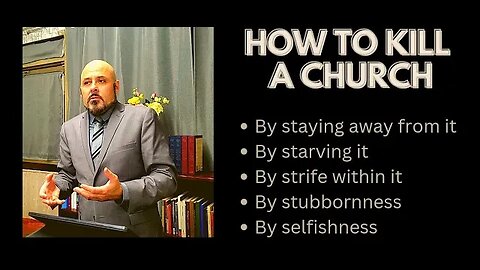 HOW TO KILL A CHURCH