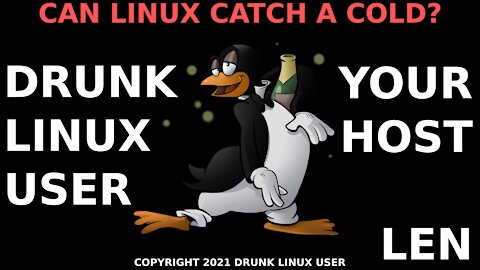 CAN LINUX CATCH A COLD?