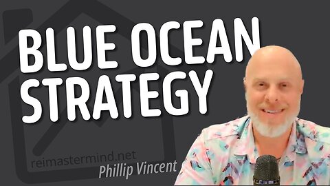 Senior Living Niches: Your REI Blue Ocean Strategy ⚓️ w/ Phillip Vincent