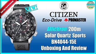 Sexy! | Citizen Promaster Altichron 200m Solar Quartz Sports BN4044-15E | BN5058-07E Unbox & Review