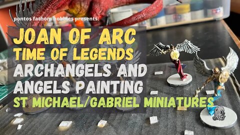 Joan of Arc Boardgame - Angels and Archangels Miniature Painting