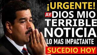 🔴URGENTE: AY DIOS MIO TERRIBLE NOTICIA | LO MAS IMPACTANTE DEL DIA!