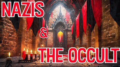 3-Nazis and The Occult