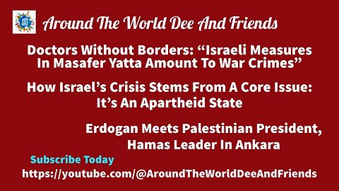 Israeli War Crimes & Apartheid State, Erdogan Palestinian Officials Meet