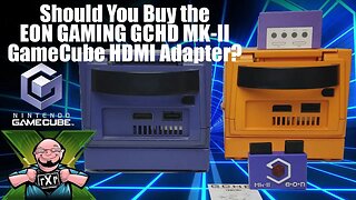 Play GameCube via Plug & Play HDMI! Should You Buy the Eon Gaming GCHD MkII HDMI Gamecube Adapter