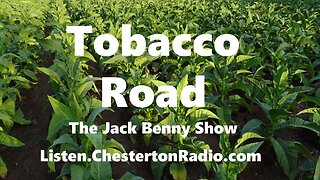 Tobacco Road - The Jack Benny Show