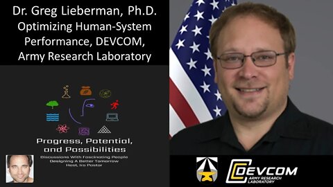 Dr. Greg Lieberman, Ph.D. - Neuroscientist - Optimizing Human-System Performance, Army Research Lab