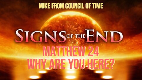 Mike From COT Why Are You Here - Matthew 24 - Story Of Race 5/8/24