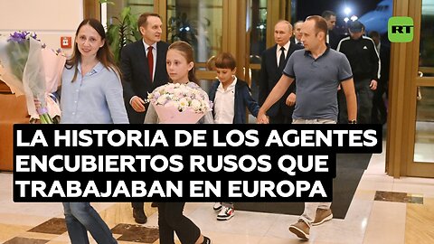 La historia de los agentes encubiertos rusos que trabajaban en Europa