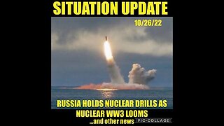 SITUATION UPDATE 10/26/22