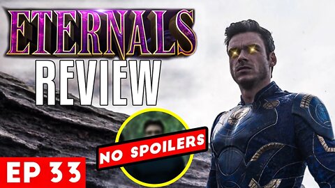 Eternals No Spoiler Review-Breakfast Talk-SE2 EP 33