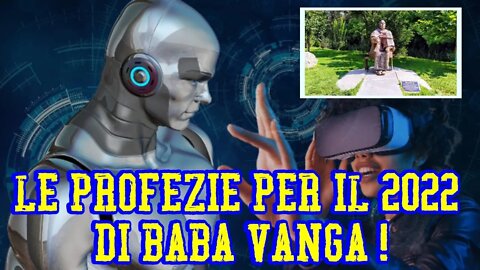 Baba Vanga - Le inquietanti previsioni per il 2022 !