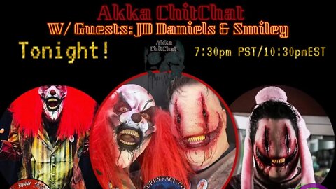 Akka ChitChat with Guests: JD Daniels and Smiley!