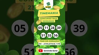 🍀 Resultado TIMEMANIA 1940 | 23/05/23 | Sentindo Sorte #shorts