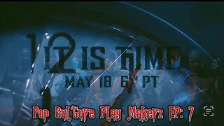 Pop Culture Playmakerz: Ep 7 "It Is Time"