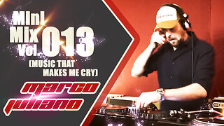 013 | MUSIC THAT MAKES ME CRY | Marco Juliano Mini Mix Series | Vinyl Only