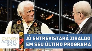 Jô Soares entrevistará Ziraldo em seu último programa | Morning Show