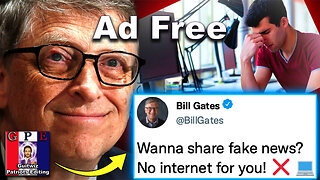 Bill Gates Orders Govt's To Blacklist Citizens Who Share 'Non-Mainstream' Content Online