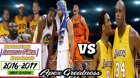 Would Shaq, Kobe, & the 2001 LA Lakers Be The Best Team in 2016 17? Hypotheticals Shaquille O'Neal